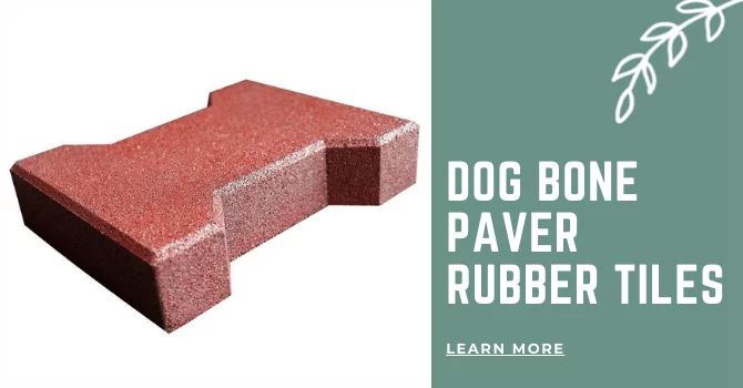 Dog Bone Paver Rubber Tiles